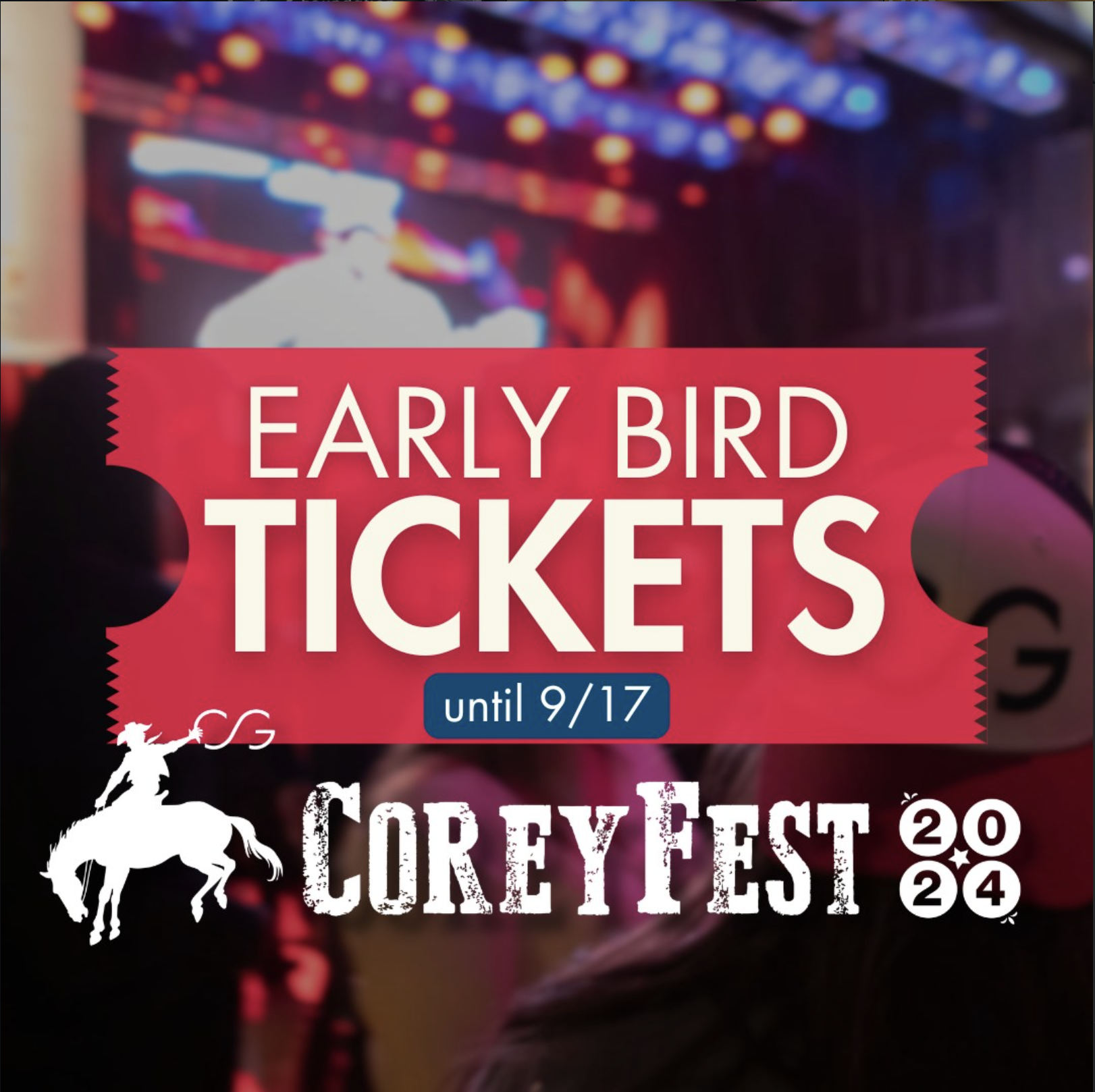 CoreyFest 2024 Early Bird Tickets announcement with red ticket banner showing deadline 9/17
